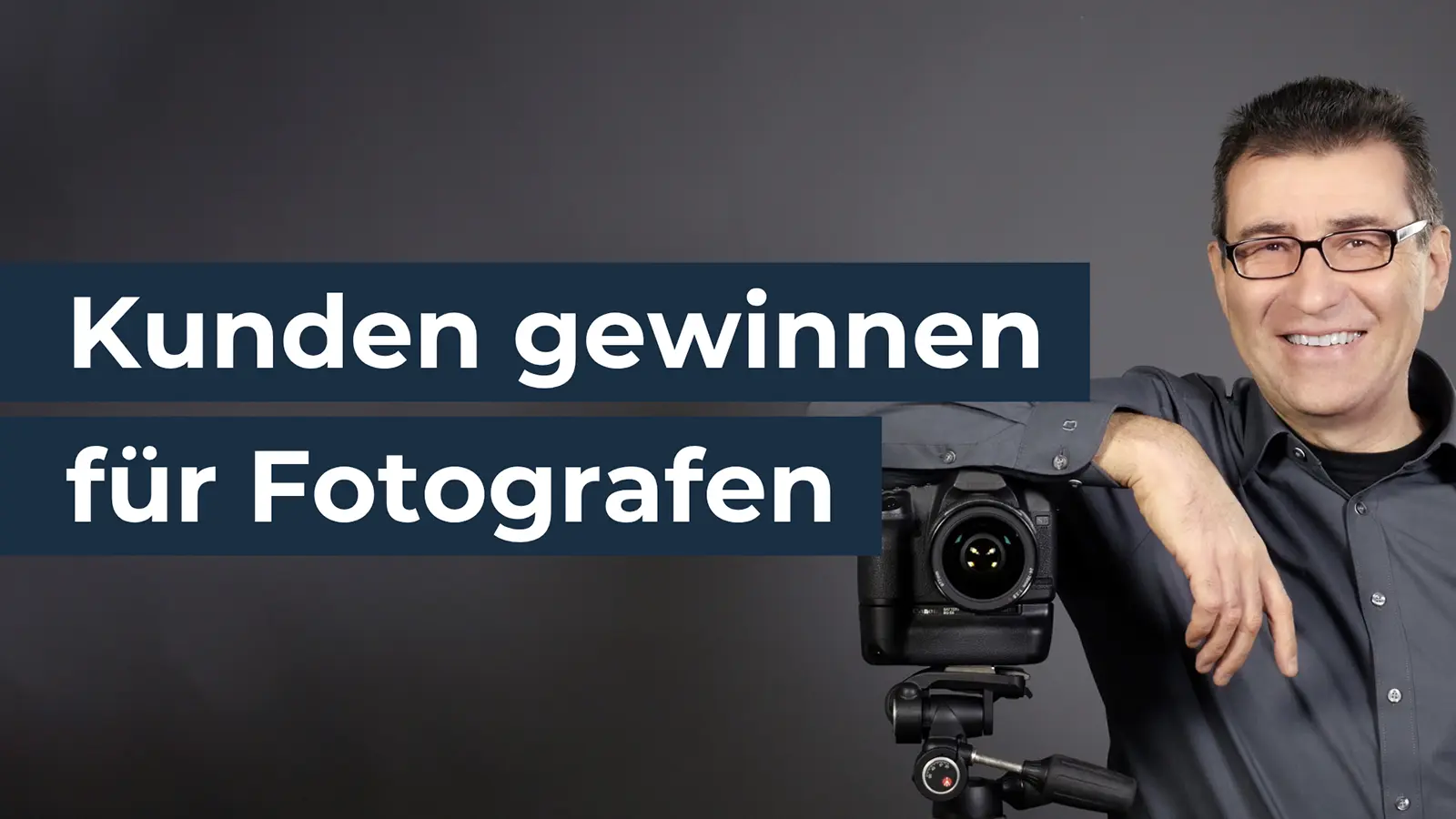 Kunden-gewinnen-Fotograf